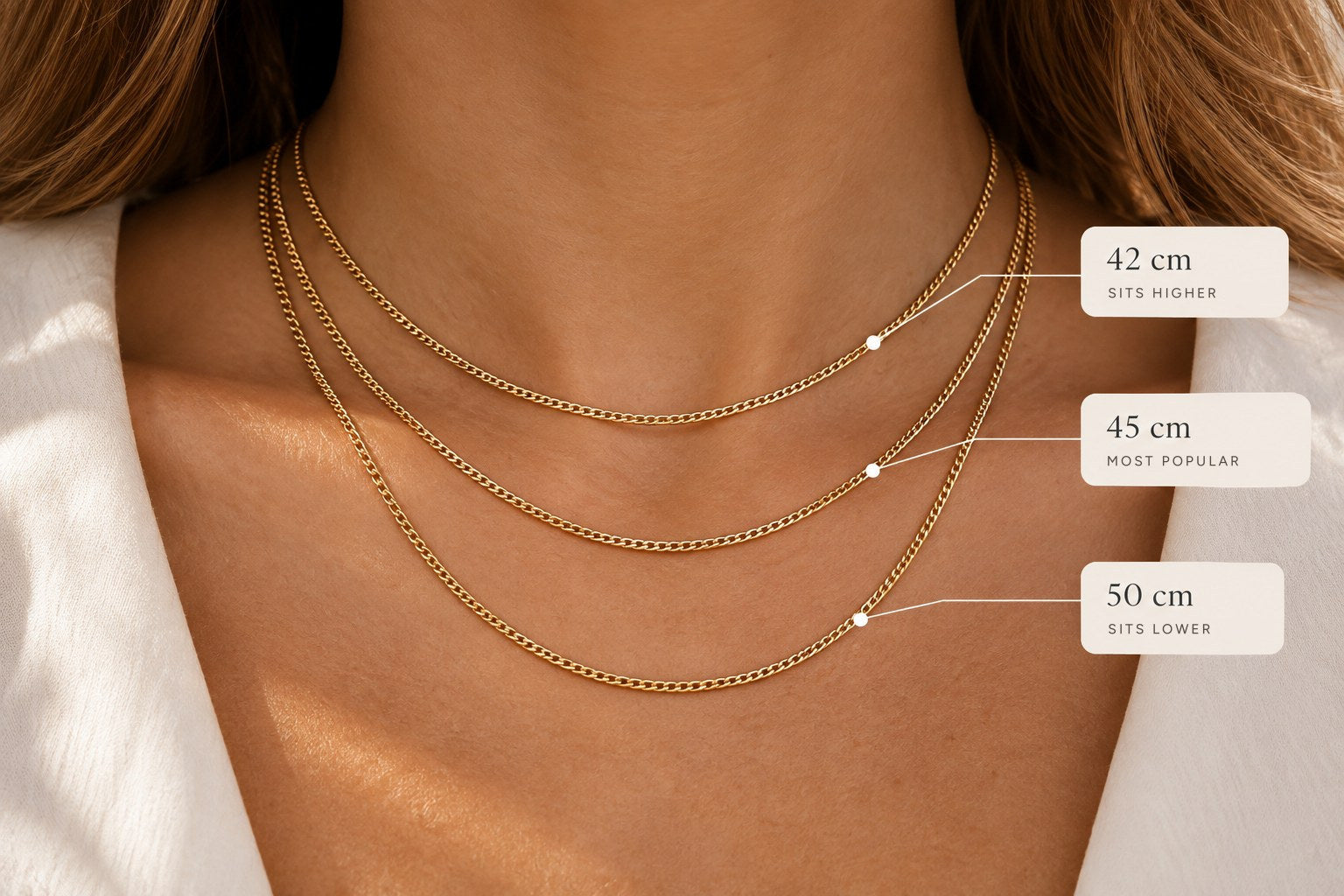 Chain lengths 42, 45 and 50 cm on the neck